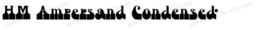 HM Ampersand Condensed字体转换